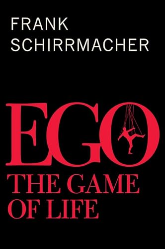 Ego: The Game of Life